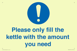 Please only fill the kettle with the amount you need